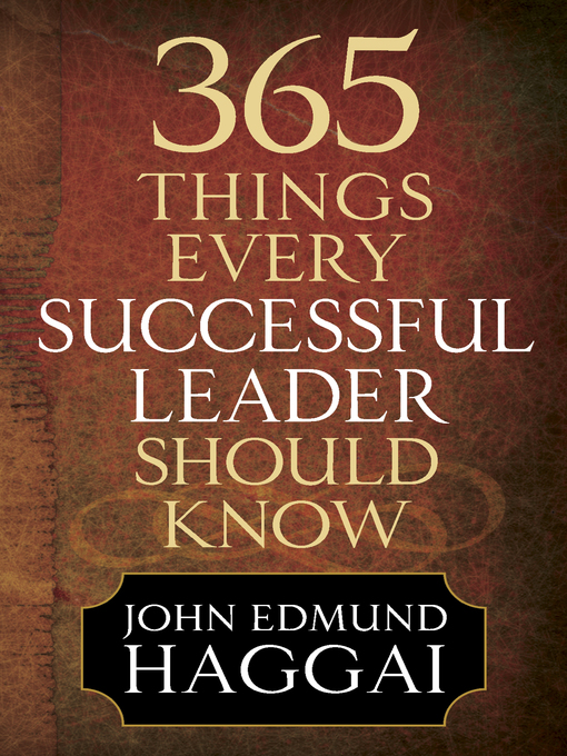 Title details for 365 Things Every Successful Leader Should Know by John Edmund Haggai - Available